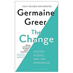 [Download Sách] The Change: Women, Ageing And The Menopause