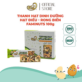 Thanh Hạt Dinh Dưỡng Vị Hạt Điều & Rong Biển Faminuts - Thanh Ngũ Cốc Ăn Kiêng Giảm Cân