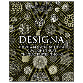 Ảnh bìa Designa - Những Bí Quyết Kỹ Thuật Của Nghệ Thuật Thị Giác Truyền Thống