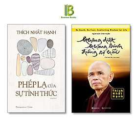 Hình ảnh Combo 2 Cuốn Sách: Phép Lạ Của Sự Tỉnh Thức + Không Diệt Không Sinh Đừng Sợ Hãi - Thích Nhất Hạnh - Tặng Kèm Bookmark Bamboo Books