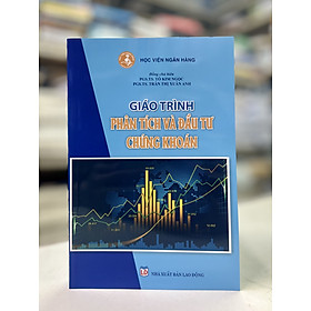 Giáo trình Phân tích và Đầu tư chứng khoán