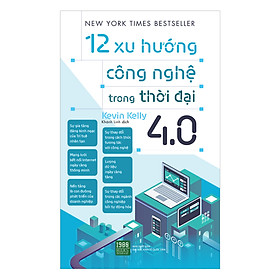 Hình ảnh sách 12 Xu Hướng Công Nghệ Trong Thời Đại 4.0