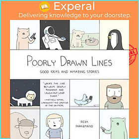 Sách - Poorly Drawn Lines : Good Ideas and Amazing Stories by Reza Farazmand (US edition, paperback)