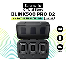 Mua Bộ Micro Thu Âm Không Dây Cho Máy Ảnh & Điện Thoại Thông Minh Saramonic Blink500 Pro B2 - Livestream / Phỏng Vấn / Quay Video - Hàng Chính Hãng Bảo Hành 24 Tháng