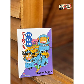 NINJA RANTARO Tập 2 - Soubee Amako – Nxb Kim Đồng – bìa mềm