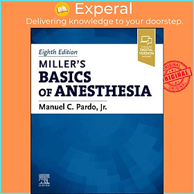 Sách - Miller's Basics of Anesthesia by Manuel Pardo (UK edition, hardcover)