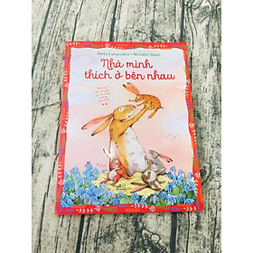 Nhà Mình Thích Ở Bên Nhau