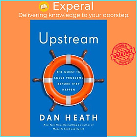 Hình ảnh Sách - Upstream : How to solve problems before they happen by Dan Heath (UK edition, paperback)