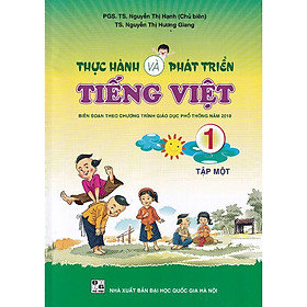 Sách - Thực hành và phát triển Tiếng Việt lớp 1 tập 2 - (Biên soạn theo CT GDPT 2018)