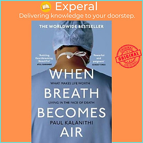 Sách - When Breath Becomes Air by Paul Kalanithi (UK edition, paperback)