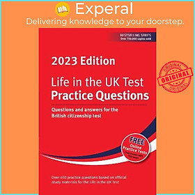 Sách - Life in the UK Test: Practice Questions 2023 : Questions and answers for  by Henry Dillon (UK edition, paperback)