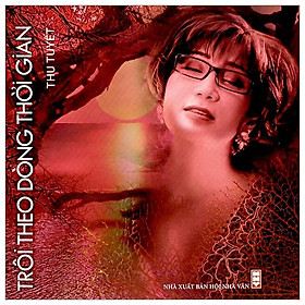 Trôi Theo Dòng Thời Gian