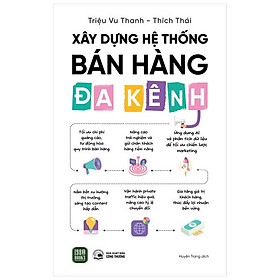 Xây Dựng Hệ Thống Bán Hàng Đa Kênh