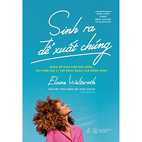 Sách - Sinh ra để xuất chúng (tặng kèm bookmark)