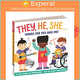 Sách - They, He, She: Words for You and Me Board Book by Andy Passchier (UK edition, Board Book)