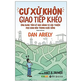 Cư xử khôn giao tiếp khéo