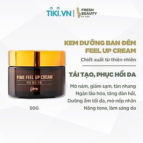 Kem dưỡng đêm Pime Feel Up Cream mờ thâm nám, hạn chế nếp nhăn, phục hồi tái tạo da 50g