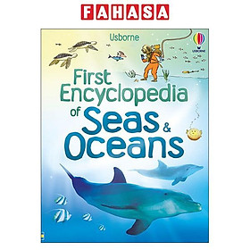 Sách ngoại văn: First Encyclopedia Of Seas & Oceans - Hard Back