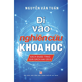 Đi Vào Nghiên Cứu Khoa Học (Tái Bản 2024)