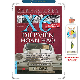 Điệp Viên Hoàn Hảo X6 - Phạm Xuân Ẩn (Bìa Mềm) _FN