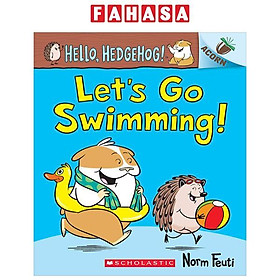 Sách ngoại văn: Hello, Hedgehog! - Book 4 - Let's Go Swimming! - Scholastic