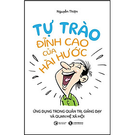 Tự trào - Đỉnh cao của hài hước