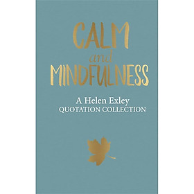 Calm And Mindfulness