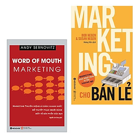 [Download Sách] Combo Marketing Đem Lại Thành Quả Vượt Trội: Marketing Truyền Miệng + Marketing Cho Bán Lẻ