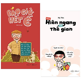 Combo Sách Tư Duy Kỹ Năng Sống Hay : Bao Giờ Hết Ế + Hiên Ngang Giữa Thế Gian ( Tặng Kèm Postcard Greenlife )
