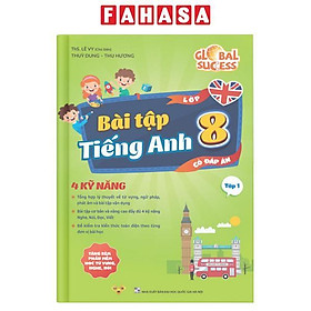 Sách - Global Success - Bài Tập Tiếng Anh 8 - Tập 1 (Có Đáp Án)