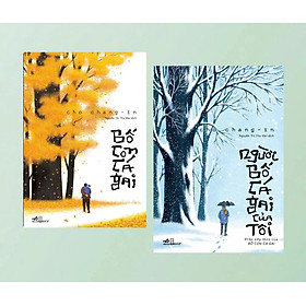 Combo 2 Cuốn Cho Chang-in: BỐ CON CÁ GAI, NGƯỜI BỐ CÁ GAI CỦA TÔI – Nguyễn Thị Thu Vân dịch – Nhã Nam