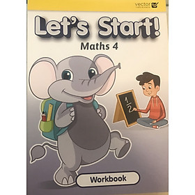 Hình ảnh Vector: Sách hệ Singapore - Học toán bằng tiếng Anh - Let's Start! Maths 4 Workbook