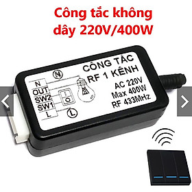 Công Tắc Không Dây 220V Điều Khển Từ Xa Thông Minh 1 Kênh 220V Học Lệnh RF 433MHz