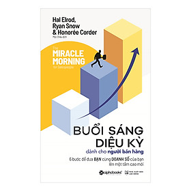 Hình ảnh sách Buổi Sáng Diệu Kỳ Dành Cho Người Bán Hàng