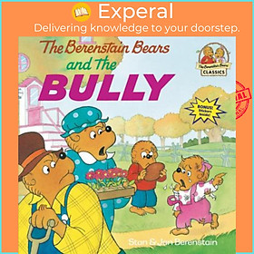 Hình ảnh Sách - Berenstain Bears & The Bully by Stan Berenstain (US edition, paperback)