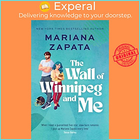 Sách - The Wall of Winnipeg and Me - Now with fresh new look! by Mariana Zapata (UK edition, paperback)