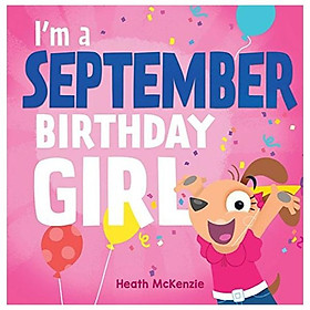 Hình ảnh sách I'm A September Birthday Girl