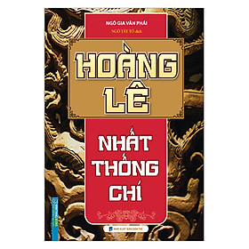 Sách Hoàng Lê Nhất Thống Chí (Bìa Cứng)