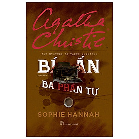 The Mystery of Three Quarters - Bí Ẩn Ba Phần Tư - Agatha Christie
