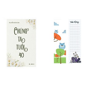 Sách Chúng ta tuổi 40 ( Sống Là Chính Mình/ Tạo Ra Giá Trị Cá Nhân, Thành Công/ Tặng Kèm Bookmark)