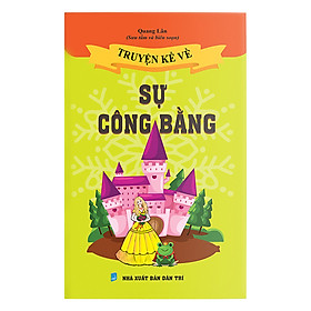 Truyện kể về Sự Công Bằng