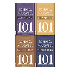 Combo Sách 101 - Những Điều Nhà Lãnh Đạo Cần Biết (4 Cuốn) - Bộ 2 (Tặng kèm Kho Audio Books)
