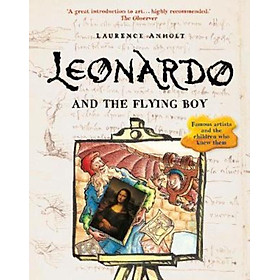 Sách - Leonardo and the Flying Boy by Laurence Anholt (UK edition, paperback)