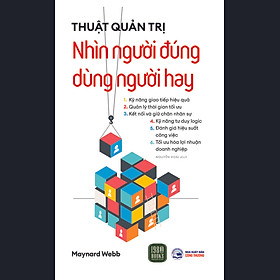 Hình ảnh Thuật Quản Trị - Nhìn Người Đúng, Dùng Người Hay