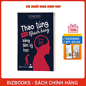 Thao túng tâm lý khách hàng bằng tâm lý học