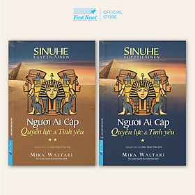 Sách - Combo 2 Cuốn Người Ai Cập - Quyền lực và Tình yêu thương Tập 1 + Tập 2 - First News