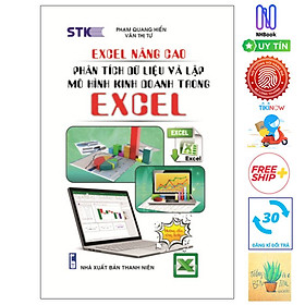 [Download Sách] Excel Nâng Cao- Phân Tích Dữ Liệu Và Lập Mô Hình Kinh Doanh Trong Excel