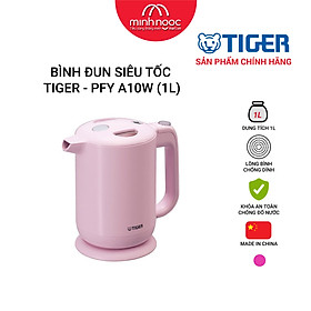 HÀNG CHÍNH HÃNG: BÌNH ĐUN SIÊU TỐC TIGER PFY-A10W (1.0L) MÀU HỒNG/ TRẮNG