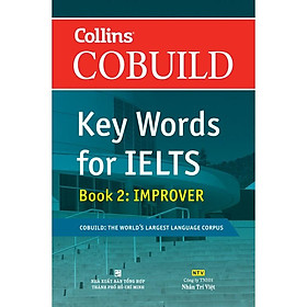 Sách - Collins Cobuild Key Words for IELTS Book 2: IMPROVER