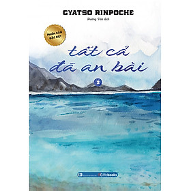 Tất cả đã an bài 2